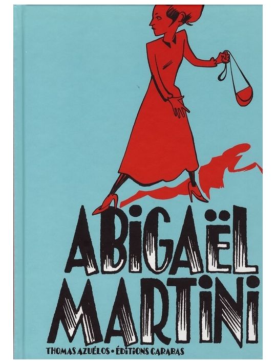 abigaël martini tome 1 main product photo