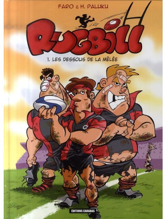 rugbill tome 1 - les dessous de la mêlée main product photo