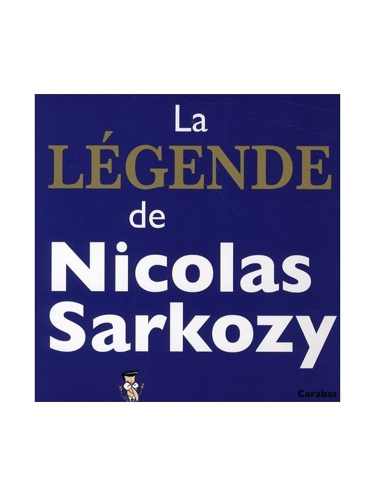 la légende de nicolas sarkozy main product photo