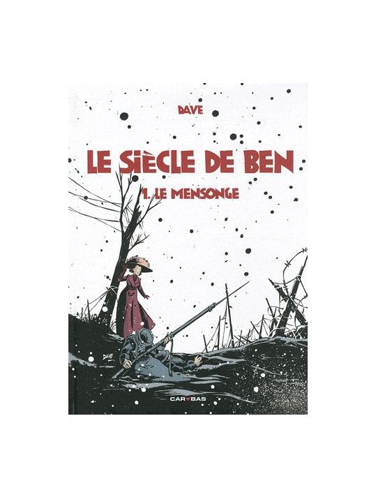 le siècle de Ben tome 1 - le mensonge main product photo