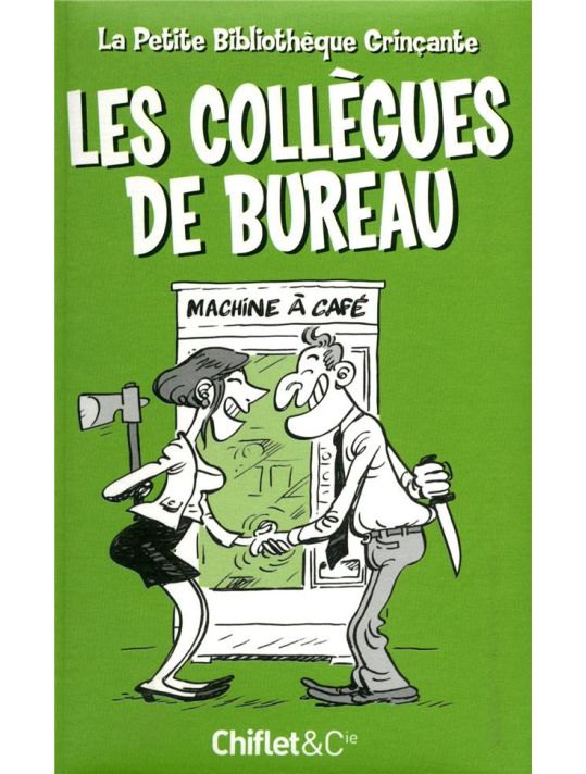 petite bibliotheque grincante : les collegues de bureau main product photo
