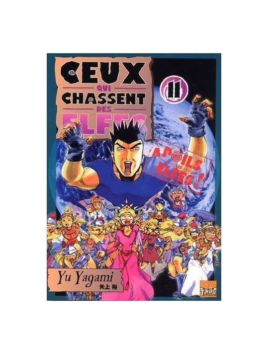 ceux qui chassent des elfes tome 11 main product photo