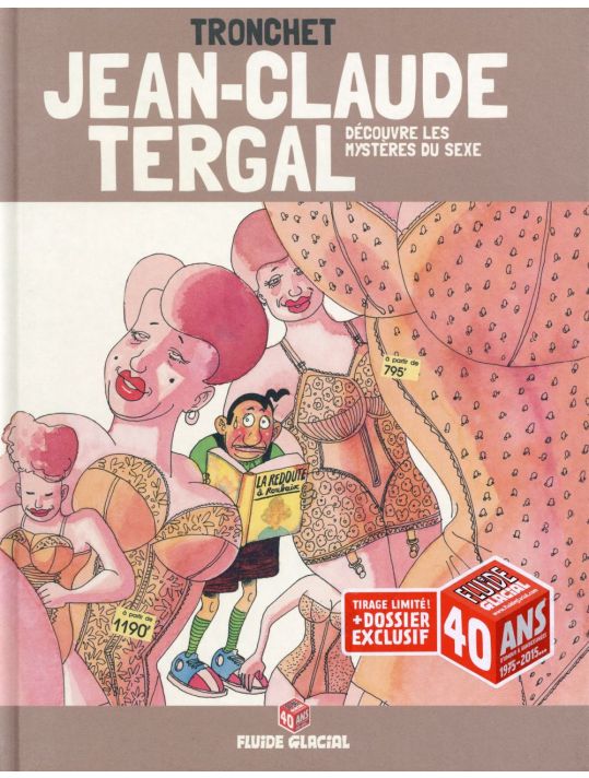 Jean-Claude Tergal tome 5 - Découvre les mystères du sexe (édition 40 ans) main product photo