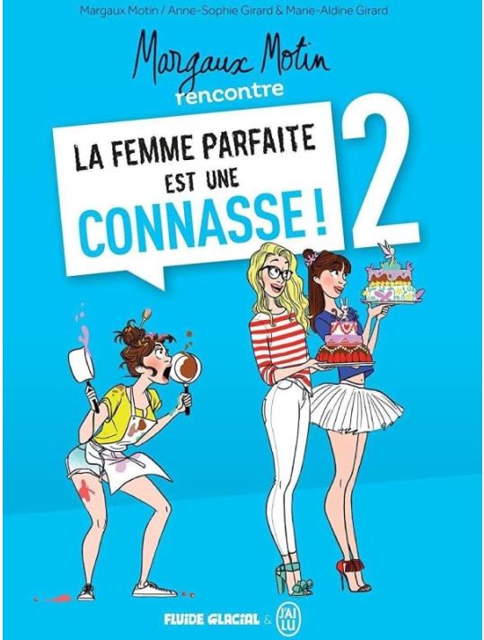Margaux Motin rencontre la femme parfaite est une connasse tome 2 main product photo