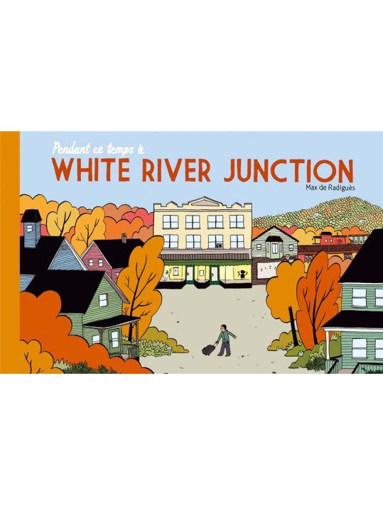 pendant ce temps à White River Junction main product photo