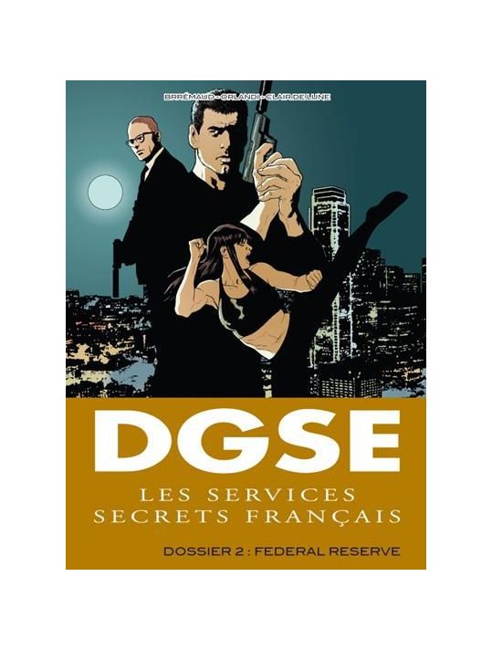 dgse service secret tome 2 - federal reser main product photo