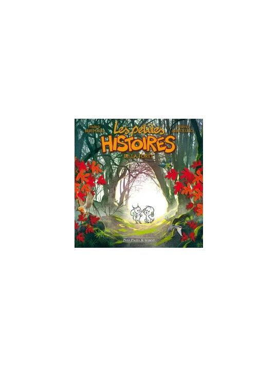 les petites histoires de la forêt tome 1 main product photo
