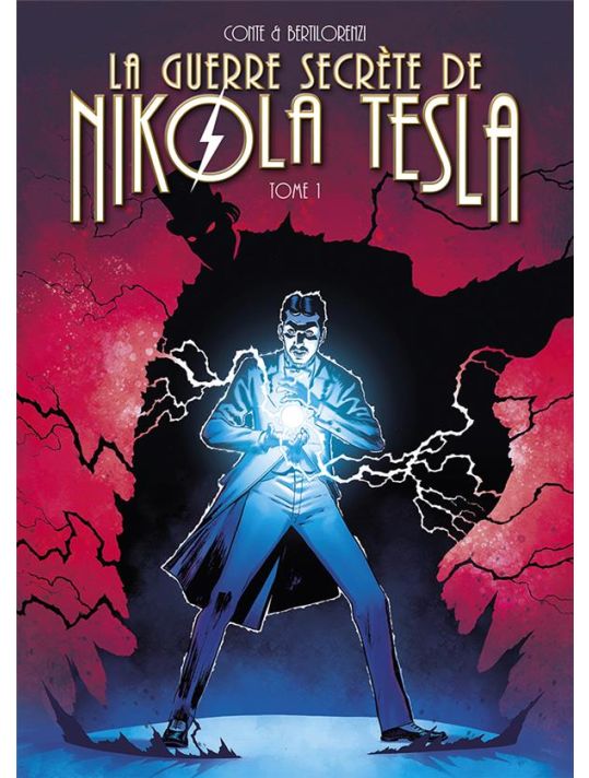 La guerre secrète de Nikola Tesla tome 1 main product photo