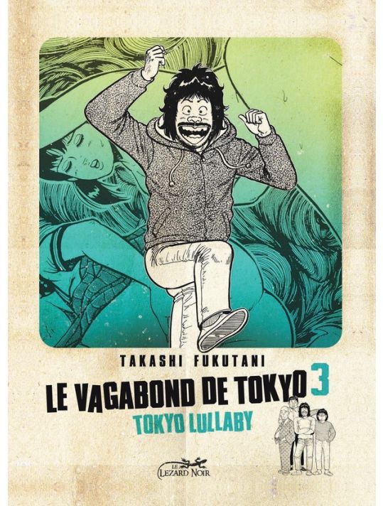 le vagabond de Tokyo 3 ; Tokyo Lullaby main product photo