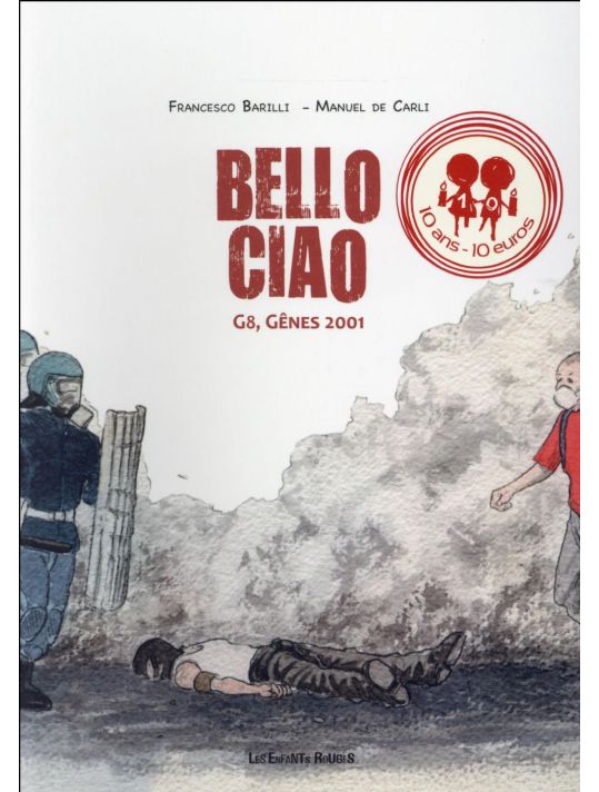 bello ciao - G8, Gênes 2001 main product photo