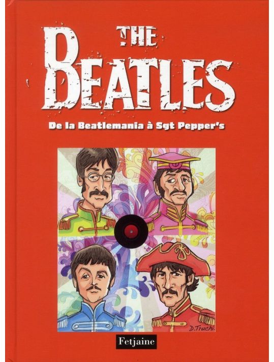 the Beatles tome 2 - de la Beatlemania à Sgt Pepper's main product photo