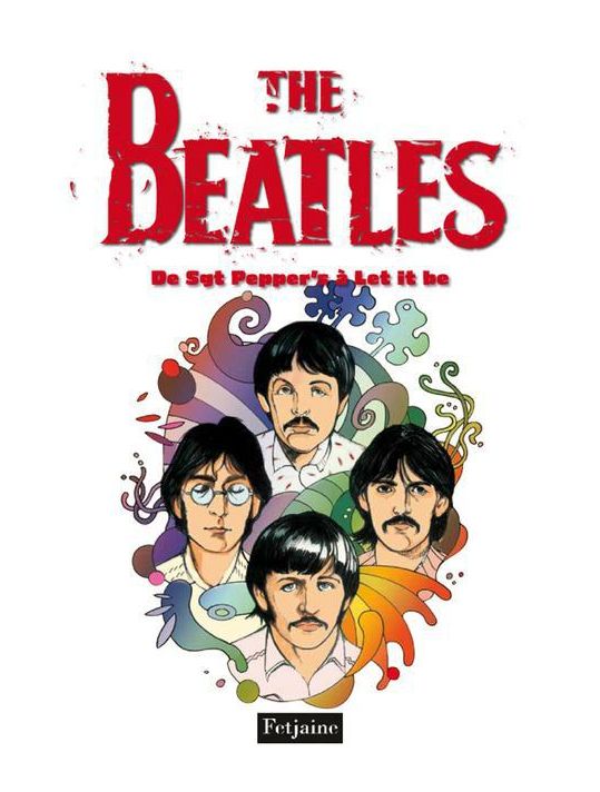 the Beatles tome 3 - de Sgt Pepper's à Let it be main product photo
