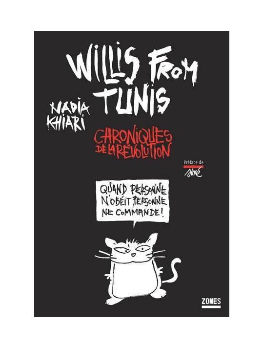 Willis from Tunis ; chroniques de la révolution main product photo