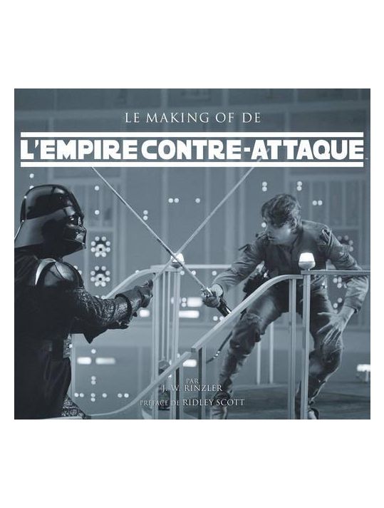 le making of de l'Empire contre-attaque (Preface De Ridley Scott) main product photo