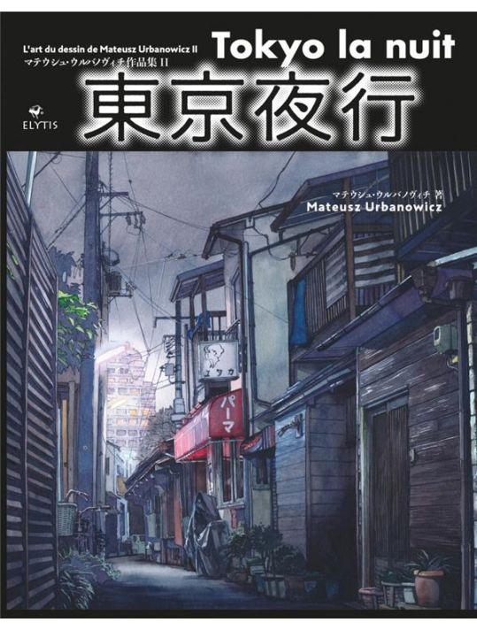 Tokyo la nuit - L'art du dessin de Mateusz Urbanowicz main product photo