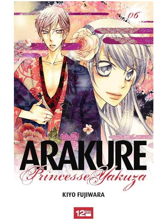 Arakure, princesse yakuza tome 6 main product photo