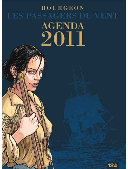 les passagers du vent ; agenda (édition 2011) main product photo