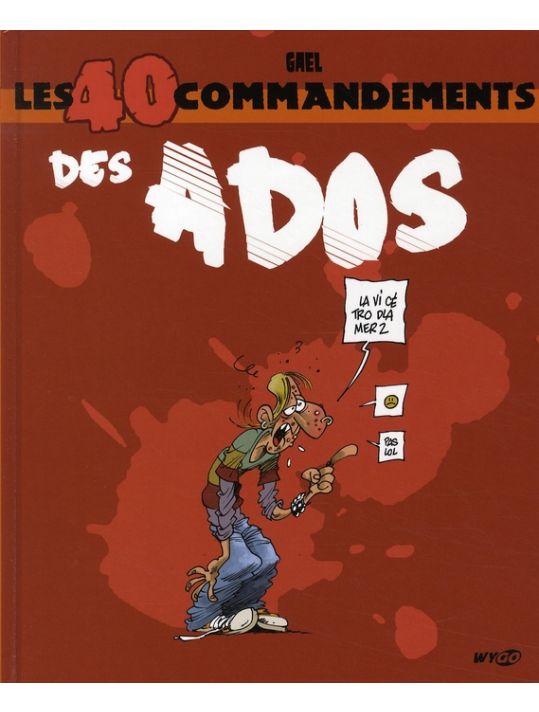 les 40 commandements ; des ados main product photo