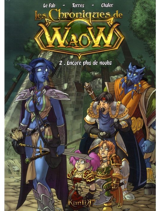 les chroniques de waow tome 2 - encore plus de noobz main product photo