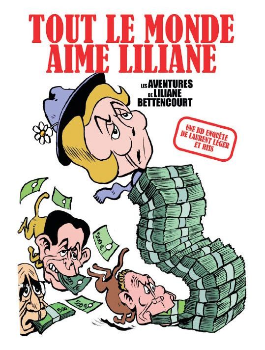 tout le monde aime Liliane ; les aventures de Liliane Bettencourt main product photo