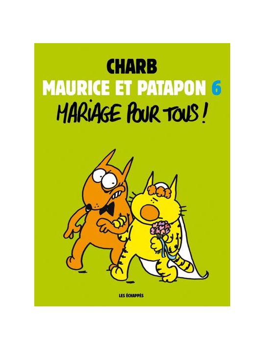 Maurice et Patapon tome 6 - mariage pour tous ! main product photo