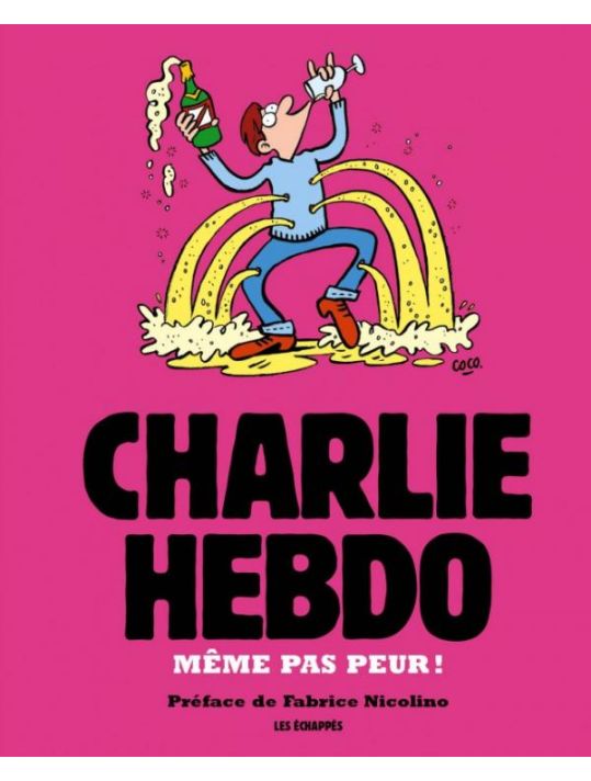 Charlie Hebdo - même pas peur ! main product photo