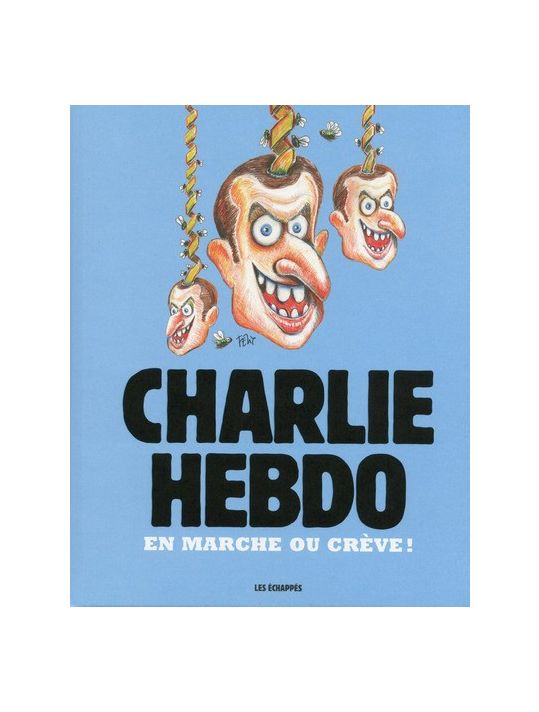 Charlie hebdo - Marche ou crève main product photo