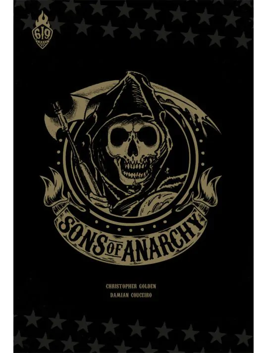 Sons of anarchy tome 1