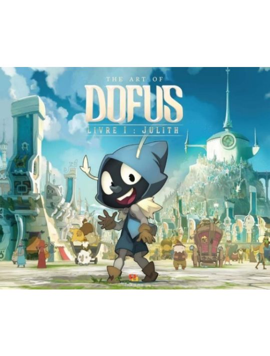 The art of Dofus livre 1 : Julith main product photo