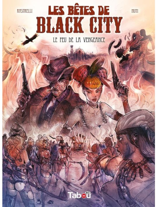 Les bêtes de black city tome 3 - le feu de la vengeance main product photo