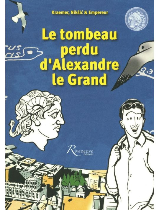 le tombeau perdu d'Alexandre le Grand main product photo