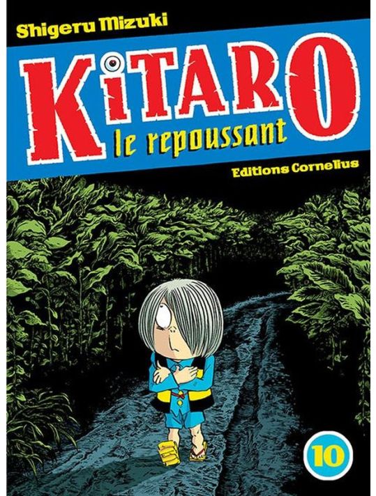 Kitaro le repoussant tome 10 main product photo