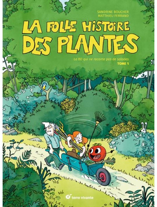 La folle histoire des plantes tome 1 main product photo