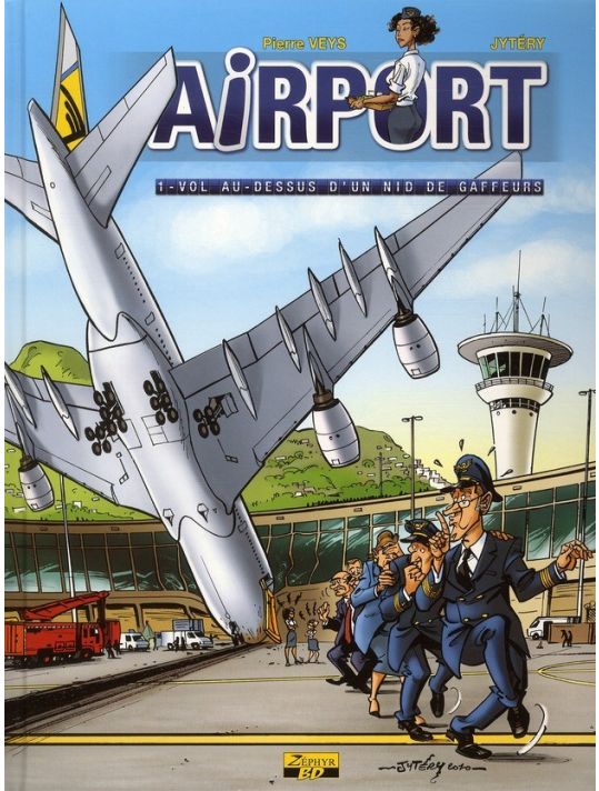 airport tome 1 - vol au-dessus d'un nid de gaffeurs main product photo
