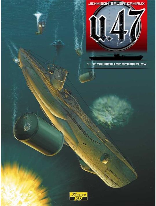 u-boot 47 tome 1 - le taureau de Scapa Flow main product photo