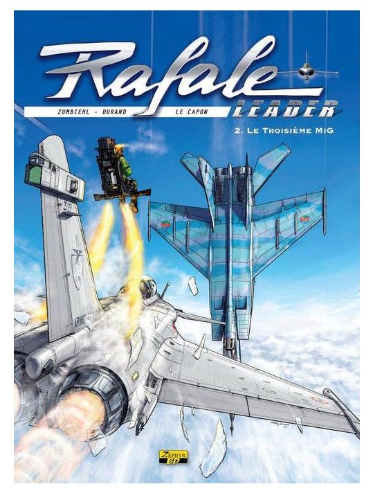 Rafale leader tome 2 - le troisième Mig main product photo
