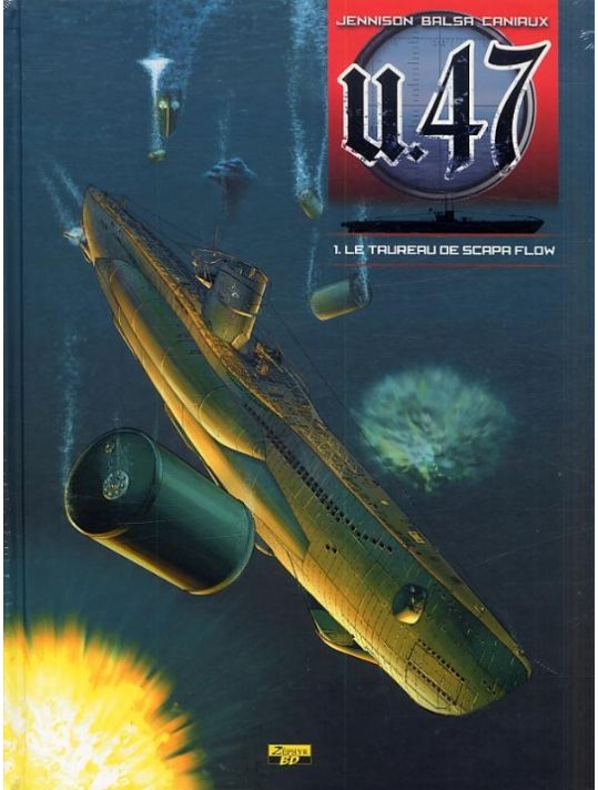 U-47 tome 1 - Le Taureau De Scapa - Ed Signée + Ex-Libris main product photo