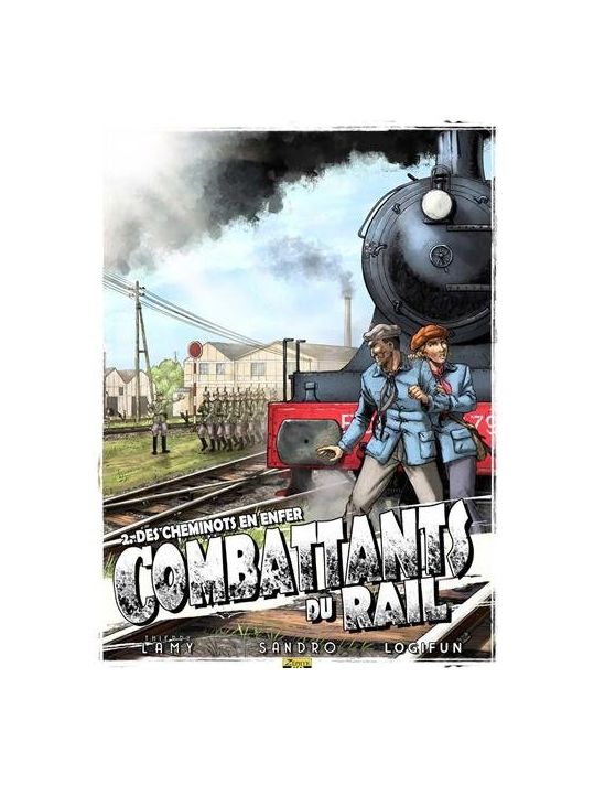 combattants du rail tome 2 - des cheminots en enfer main product photo