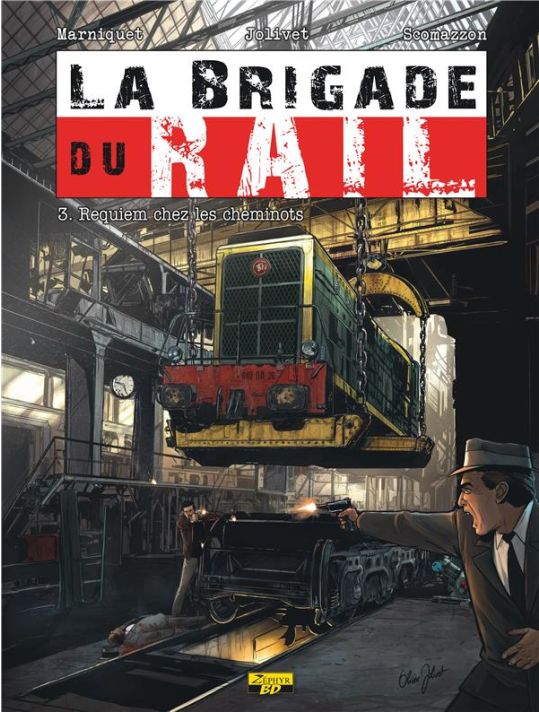 La brigade du rail tome 3 main product photo