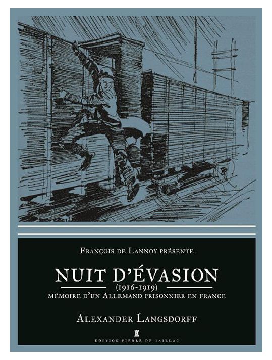 nuit d'évasion (1916-1919) ; mémoire d'un Allemand prisonnier en France main product photo