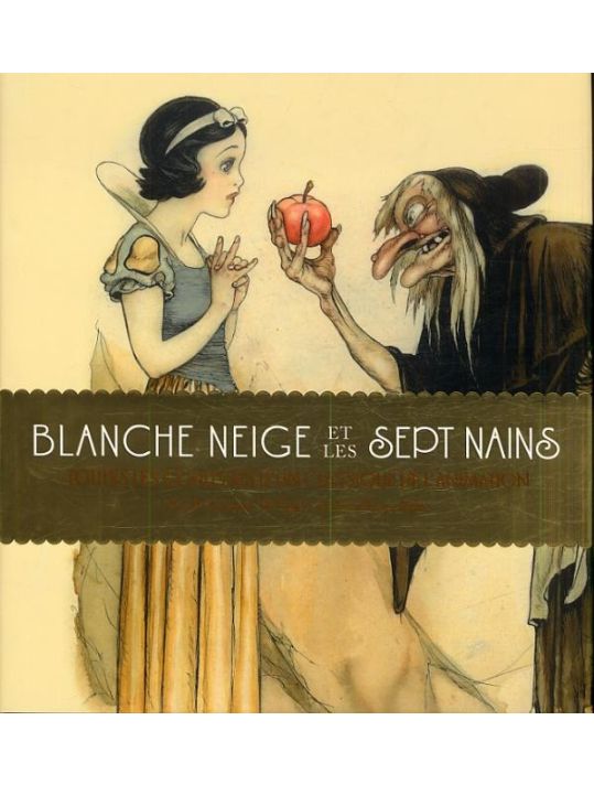 Blanche Neige - tout l'art de la création des classiques de Disney main product photo