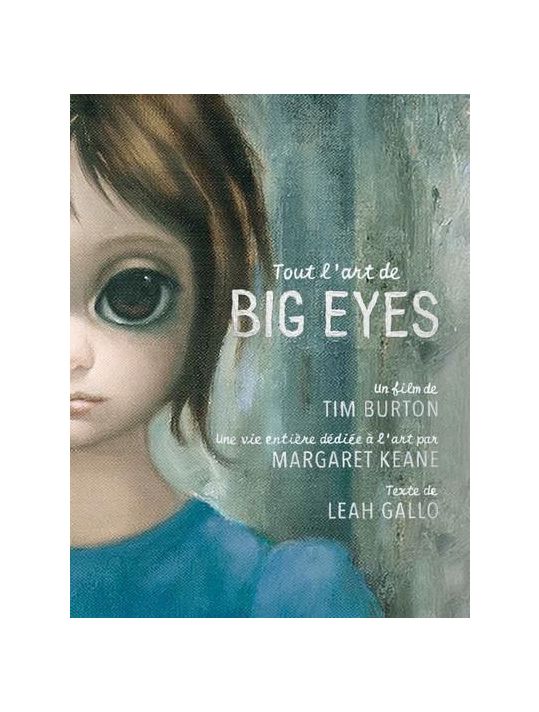 Tout l'art de big eyes - le livre du film main product photo