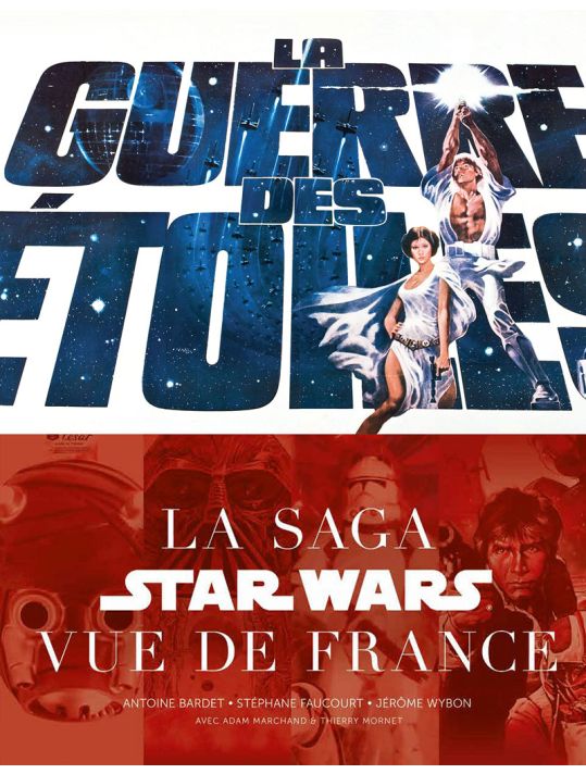 La guerre des étoiles - La saga Star Wars vu de France main product photo