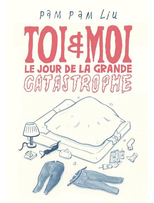 Toi et moi le jour de la grande catastrophe main product photo