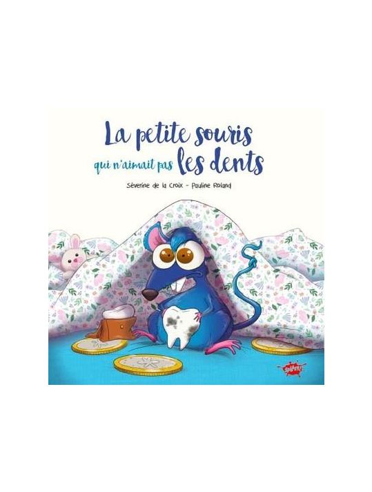 La petite souris qui n'aimait pas les dents main product photo