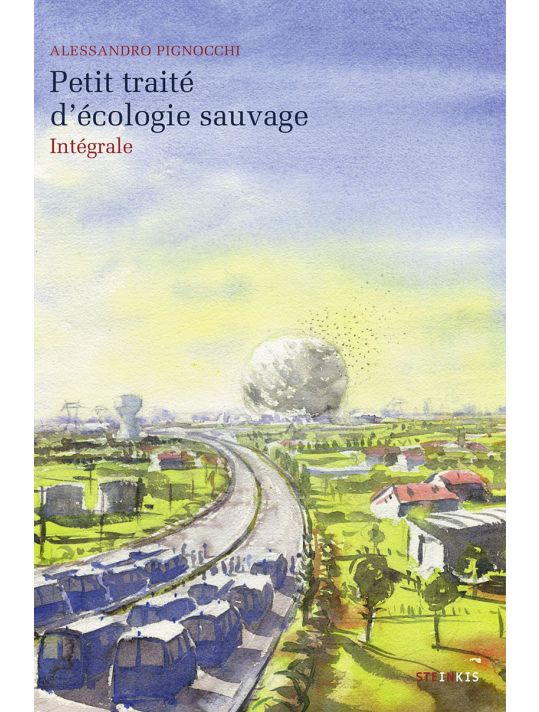 Petit traité d'écologie sauvage - intégrale main product photo