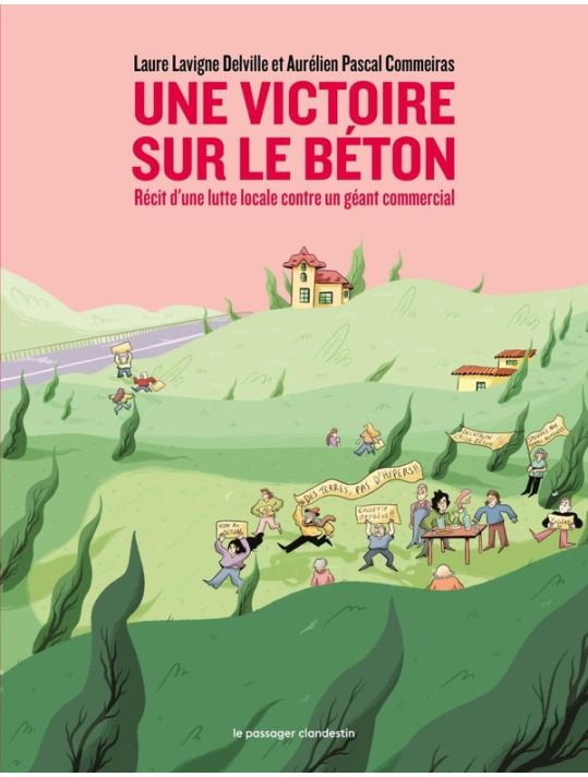 Une victoire sur le béton - Récit d'une lutte locale main product photo