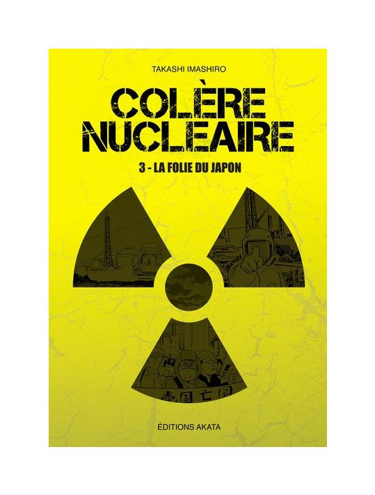 Colère nucléaire tome 3 main product photo