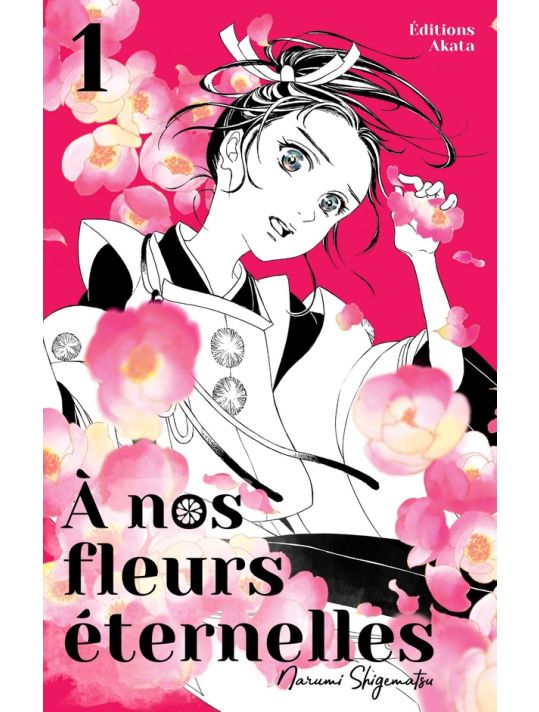 À nos fleurs éternelles tome 1 main product photo