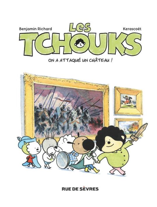 les Tchouks tome 3 - on a attaqué un château ! main product photo